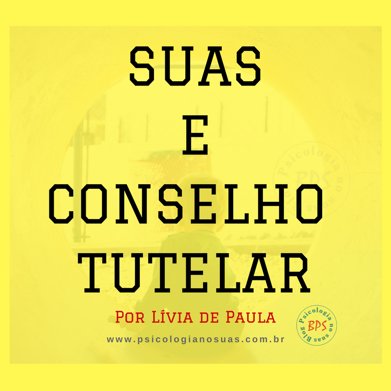 SUAS e Conselho Tutelar: para que serve a crítica?